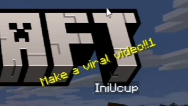 Minecraft: make a viral video! Meanwhile my video: смотреть онлайн