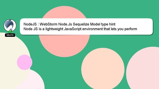 NodeJS : WebStorm Node.Js Sequelize Model type hint смотреть онлайн