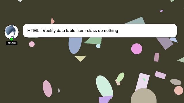 HTML : Vuetify data table :item-class do nothing смотреть онлайн