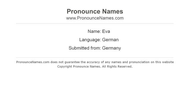 How to pronounce Eva (Germany/German) - PronounceNames.com смотреть онлайн