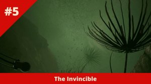 The Invincible - 5 - Черные мушки перед глазами