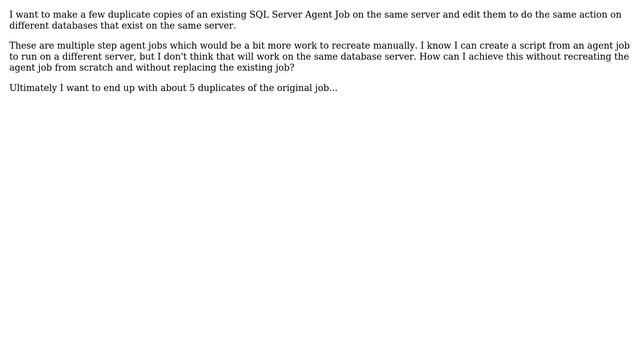 Databases: How to copy a SQL Agent Job on same Server? смотреть онлайн