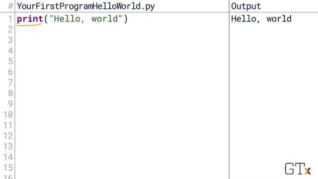 Your First Program: Hello, World (1.2.3.1) смотреть онлайн