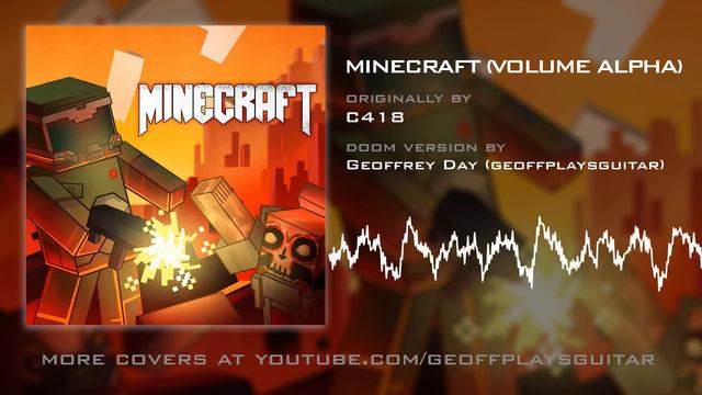 Minecraft (Volume Alpha) [HQ] Doom Version by Geoffrey Day смотреть онлайн
