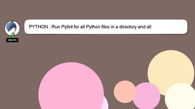 PYTHON : Run Pylint for all Python files in a directory and all subdirectories смотреть онлайн