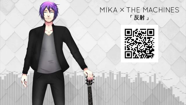 【Gackpoid V4 Power】 反射 / Mika X The Machines 【VOCALOID 4】