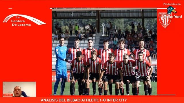 Análisis del Bilbao Athletic 1-0 Inter City смотреть онлайн