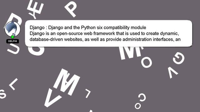 Django : Django and the Python six compatibility module смотреть онлайн