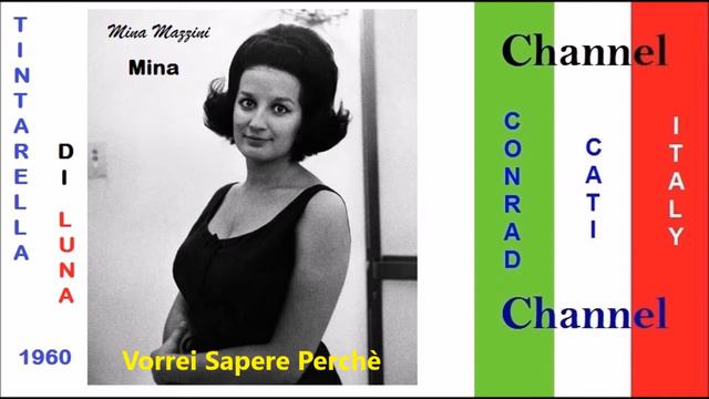 Vorrei Sapere Perchè - Mina  [Tintarella Di Luna  N. 12]