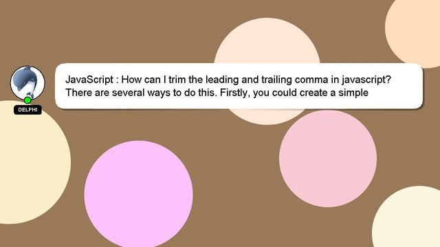 JavaScript : How can I trim the leading and trailing comma in javascript? смотреть онлайн