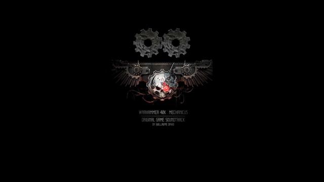 WARHAMMER 40K: MECHANICUS Full Original Game Soundtrack смотреть онлайн