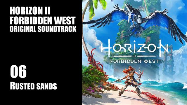 Horizon Forbidden West ORIGINAL SOUNDTRACK - Horizon II Full OST смотреть онлайн
