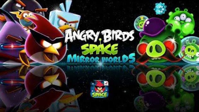 Angry Birds Space Mirror World Theme