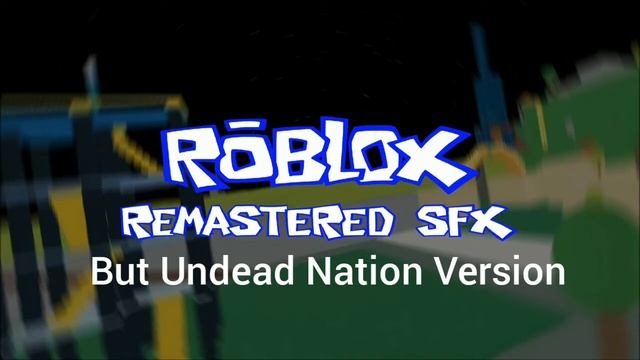 Roblox Classic Music - Monster Mash Dance Potion (but it's Undead Nation OST) смотреть онлайн