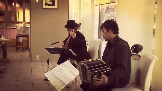 Bandoneon & Guitar ～Un placer（Vicente Romeo）タンゴ・グレリオ смотреть онлайн