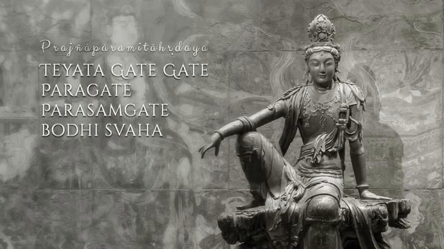 Teyata Gate Gate Paragate Parasamgate Bodhi Svaha смотреть онлайн