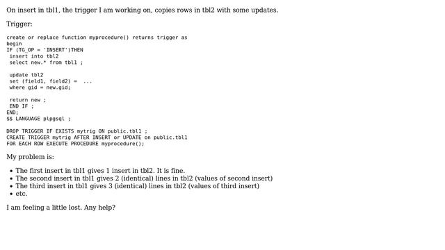 Databases: postgresql trigger unexpected behaviour by many copies of inserted row смотреть онлайн