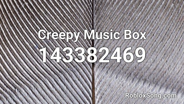 Creepy Music Box Roblox ID - Music Code смотреть онлайн