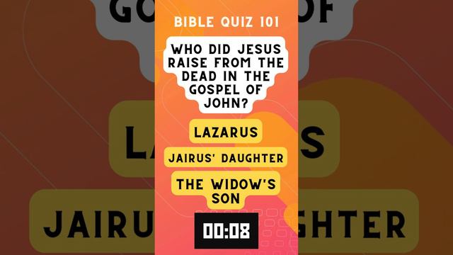 Bible Quiz 101 Gospel of John Q3