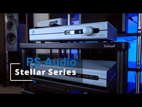 PS Audio | Линейка Stellar смотреть онлайн