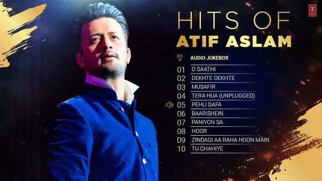 Hits Of Atif Aslam | Audio Jukebox | Best Of Atif Aslam Romantic Songs | T-Series