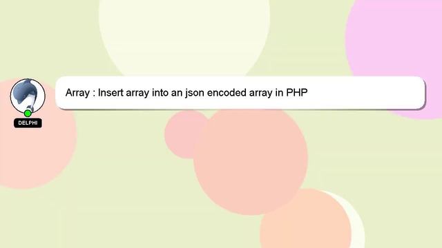 Array : Insert array into an json encoded array in PHP смотреть онлайн