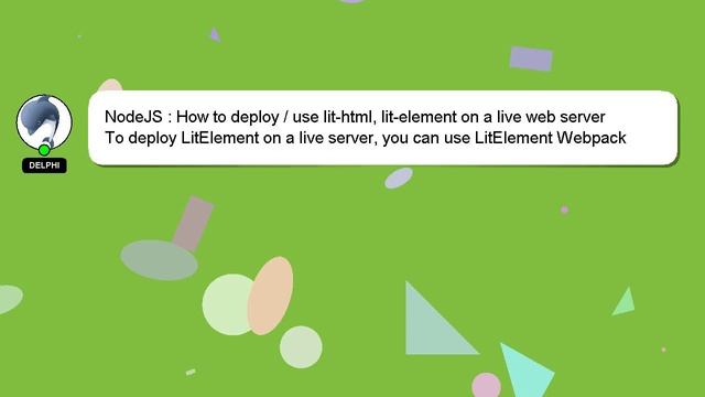 NodeJS : How to deploy / use lit-html, lit-element on a live web server смотреть онлайн