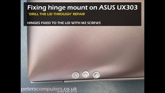 Hinge Mount Repair On ASUS UX303, UX310 And UX330 - 
