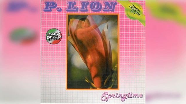 P. Lion - Springtime (2010) (CD, Album, Reissue) (Italo-Disco)