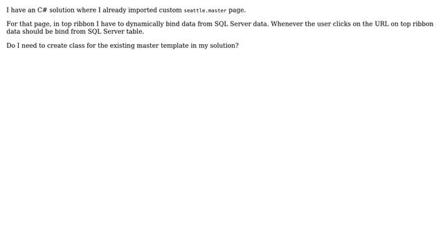 Sharepoint: How to bind SQL Server data to SharePoint 2013 Master page using C#? смотреть онлайн