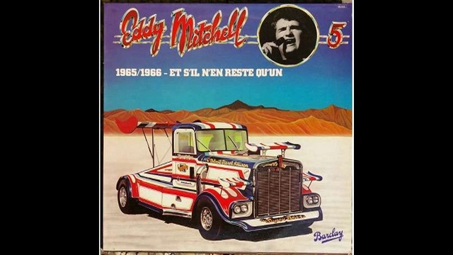 Eddy Mitchell - Et s'il n'en Reste Qu'un - 1965 смотреть онлайн