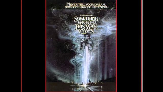 Something Wicked This Way Comes by Georges Delerue End Title смотреть онлайн