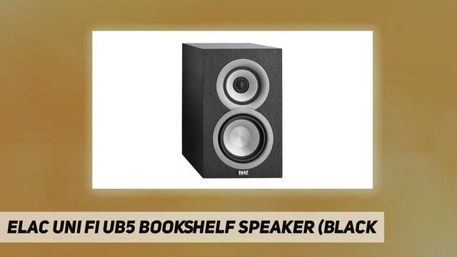 ELAC Uni fi UB5 Bookshelf Speaker (Black AZ Review смотреть онлайн