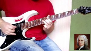 Шутка Баха на электрогитаре ! J.S. Bach - Suite in b minor Badinerie