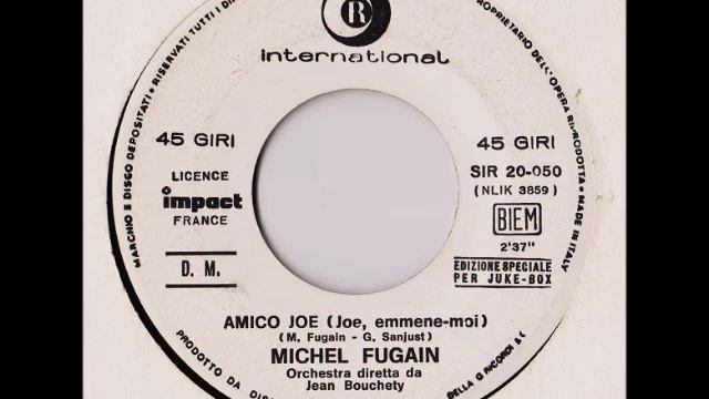 Michel Fugain - Amico Joe (Joe emmene moi ) смотреть онлайн