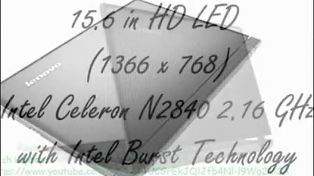 Lenovo Ideapad 100-15IBY Review Intel Celeron N2840 2.16 GHz смотреть онлайн