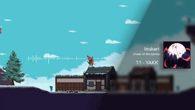 11 - YAKK - Inukari: Chase of Deception (Original Game Soundtrack) смотреть онлайн