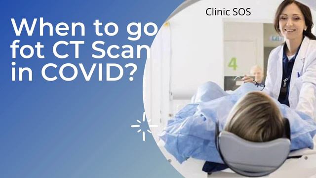 Is CT scan necessary in Covid? क्या हर कोरोना के मरीज़ में CT स्कैन जरूरी है? смотреть онлайн