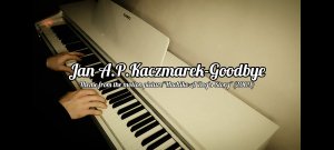 Jan A.P.Kaczmarek-Goodbye(мелодия из фильма «Хатико: Самый верный друг»)на пианино.