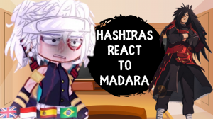 Hashiras react to Madara Uchiha
