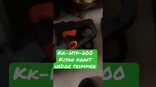 Hedge trimmer/ model no ,kk- htp -600 / Kisan kraft Hedge trimmer full service смотреть онлайн