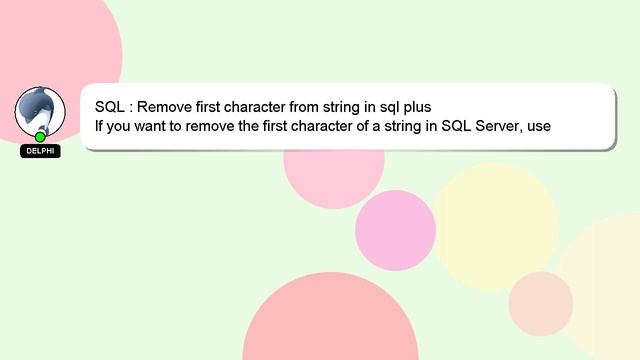 SQL : Remove first character from string in sql plus смотреть онлайн