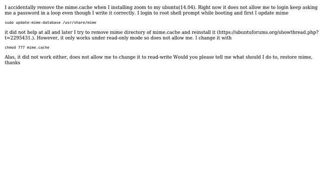 Mime.cache error usr/share/mime and could not log in user account(Keep asking password) смотреть онлайн