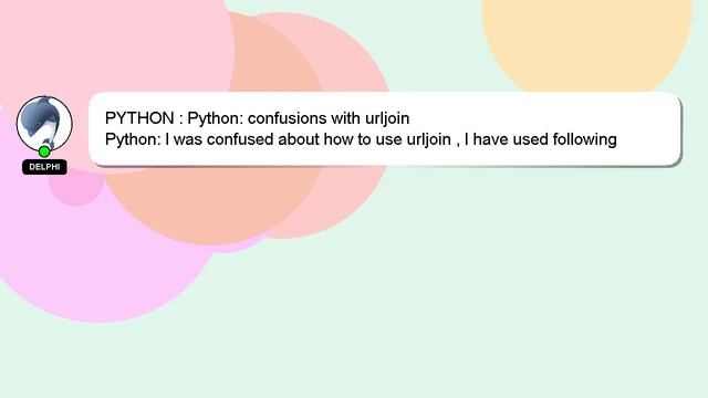 PYTHON : Python: confusions with urljoin смотреть онлайн