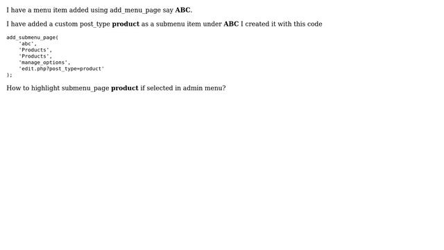 Wordpress: How to get custom admin submenu( custom post type ) item to highlight when its active? смотреть онлайн