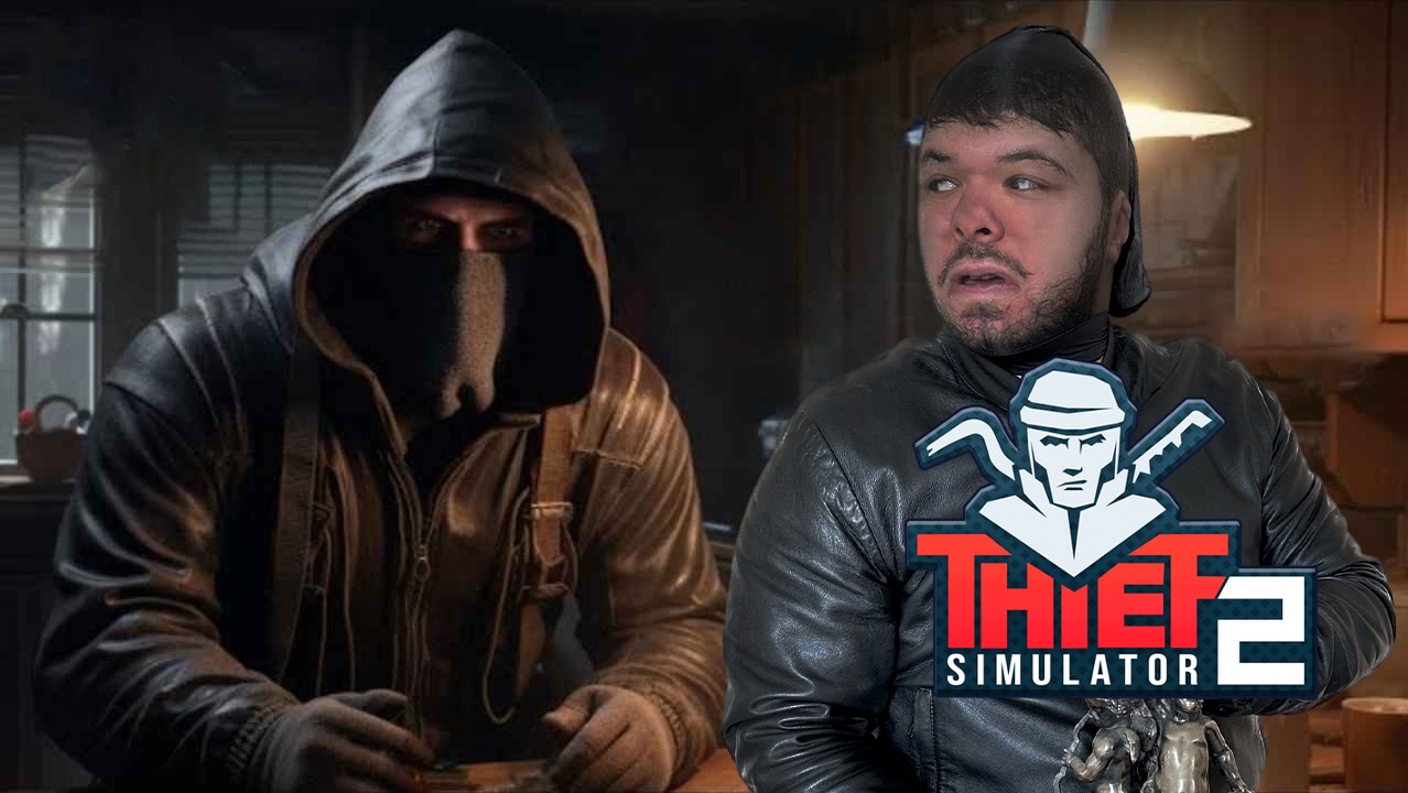 Thief Simulator 2 (СИМУЛЯТОР ВОРА) Стрим #4