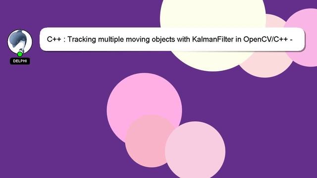 C++ : Tracking multiple moving objects with KalmanFilter in OpenCV/C++ - How to assign tracks indiv смотреть онлайн