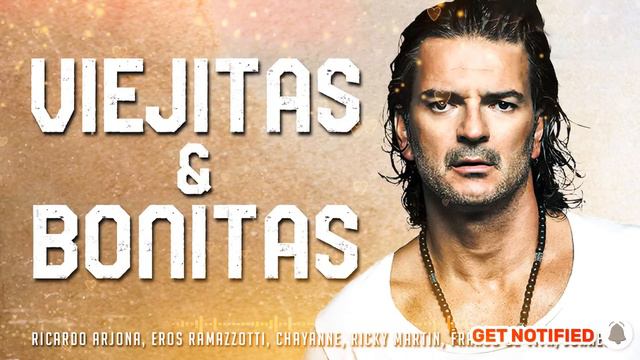 Ricardo Arjona, Eros Ramazzotti, Cristian Castro, Chayanne.. Mix Baladas Exitos - VIEJITAS & BONITA смотреть онлайн