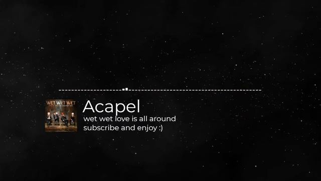 Wet Wet - Love is all around you -acapella(scotland) смотреть онлайн