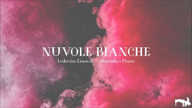 Ludovico Einaudi - Nuvole Bianche (Amanda's Piano) смотреть онлайн